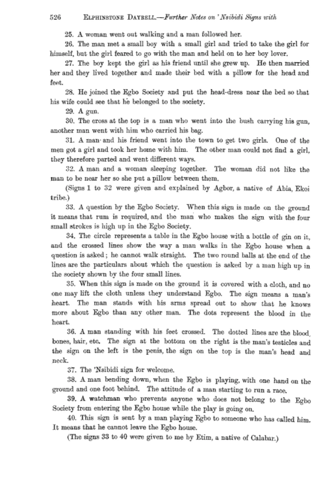 Dayrell (1911). Page 526: meanings of signs 25 to 40.